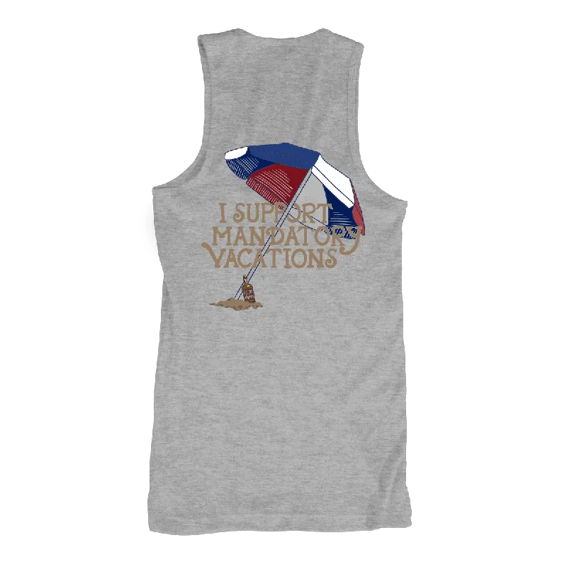 Mandatory Vacations Tank